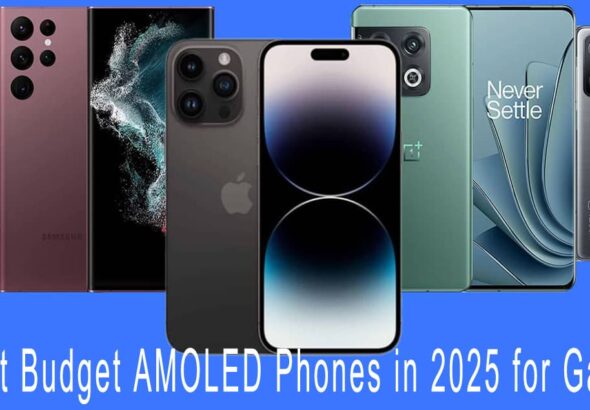 5 Best Budget AMOLED Phones in 2025 for Gamers