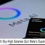 AI Geniuses With Sky-High Salaries Quit Meta’s Superintelligence Lab