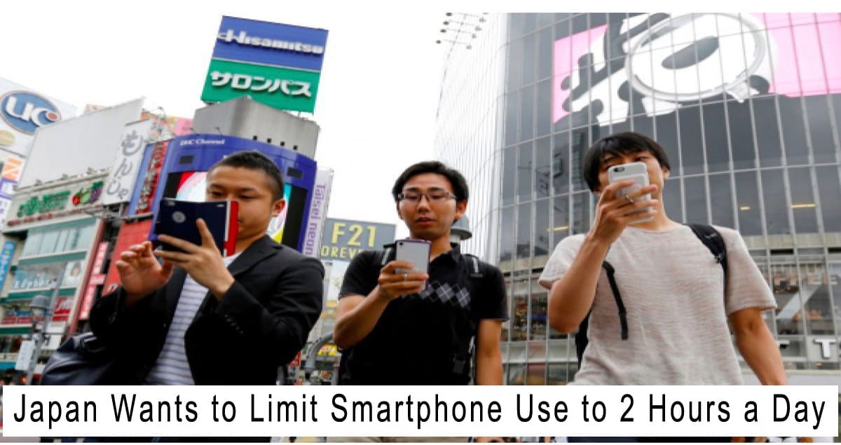 Japan Wants to Limit Smartphone Use to 2 Hours a Day